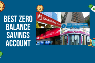 Best Zero Balance Savings Account 2024