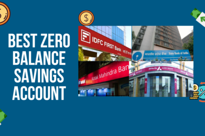 Best Zero Balance Savings Account 2024